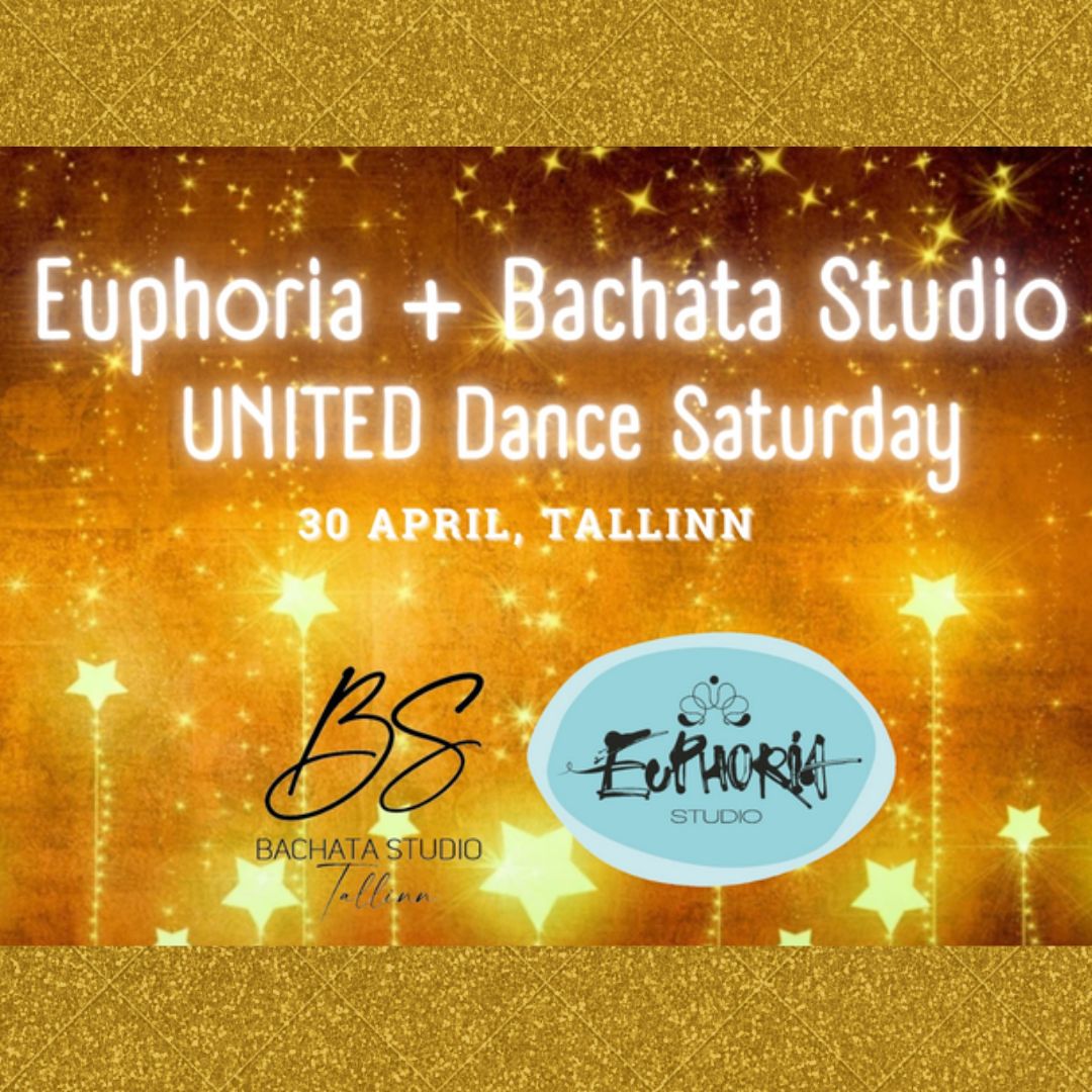 Euphoria+Bachata Studio UNITED Dance Saturday